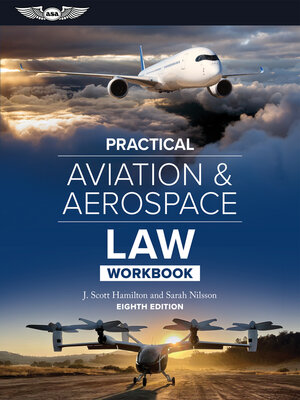 cover image of Practical Aviation & Aerospace Law Workbook